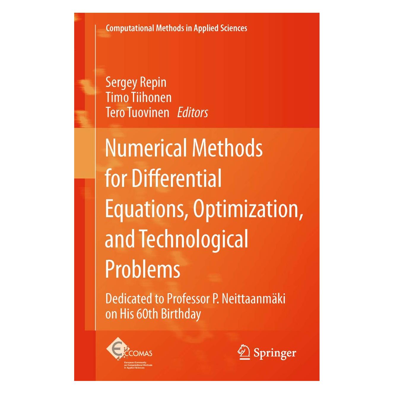 Springer Numerical Methods for Differential Equations, Optimization, and Technological Problems (Englisch, Hardcover, Sergey Repin, Tero Tuovinen, Timo Tiihonen) (9789400752870)