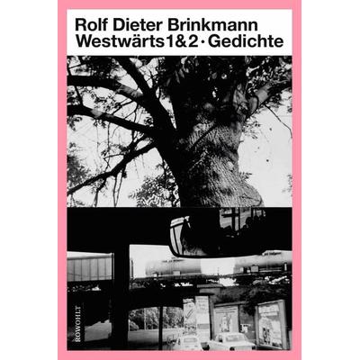Westwärts 1 & 2, Taschenbuch von Rolf Dieter Brinkmann, Rowohlt, 978-3-498-00774-4
