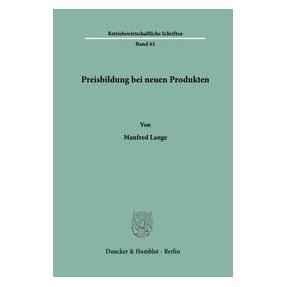 Duncker Preisbildung bei neuen Produkten. (Deutsch, Softcover, Manfred Lange) (70127051)
