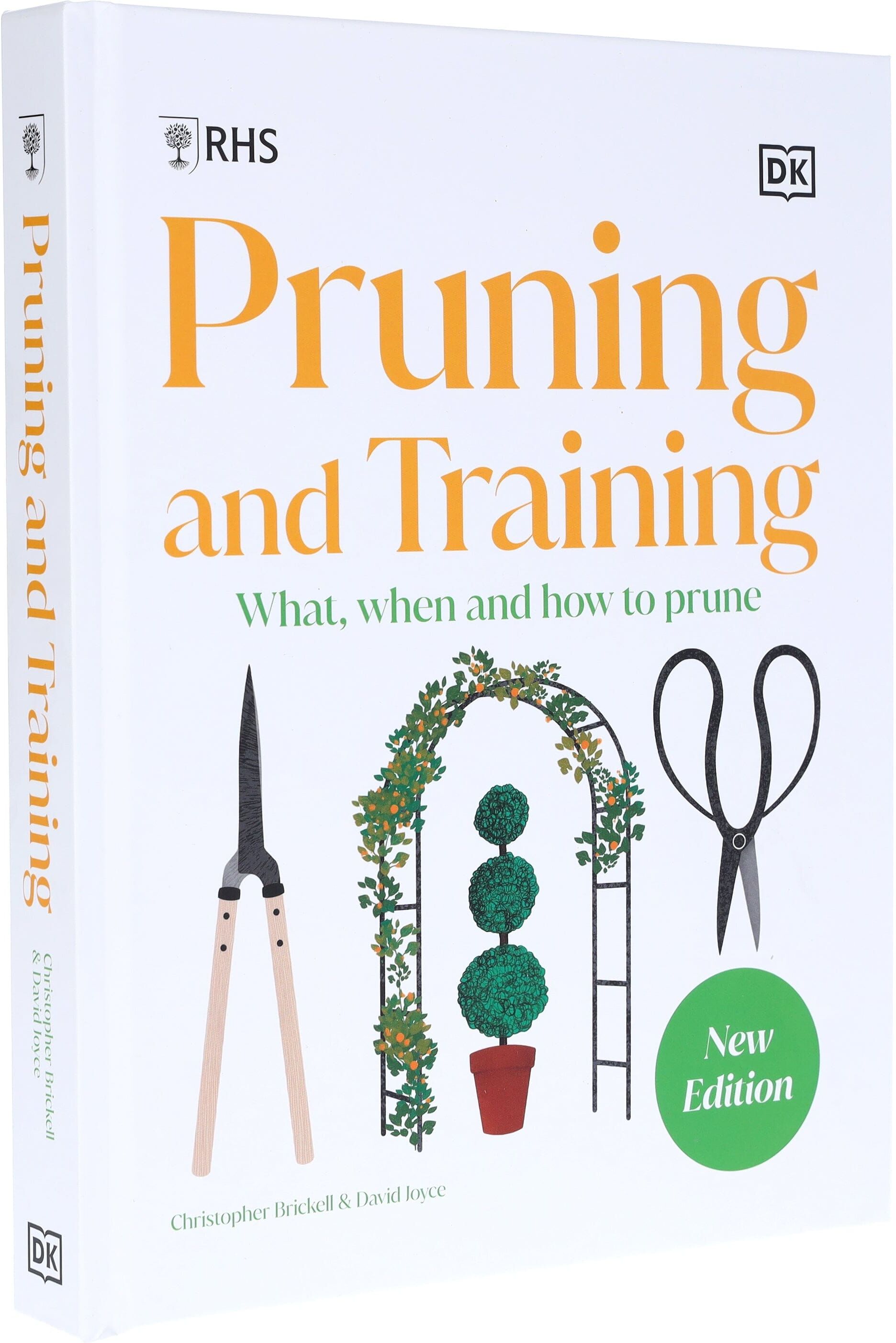 RHS Pruning and Training (New Edition): What, When, and How to Prune - Non Fiction - Hardback DK