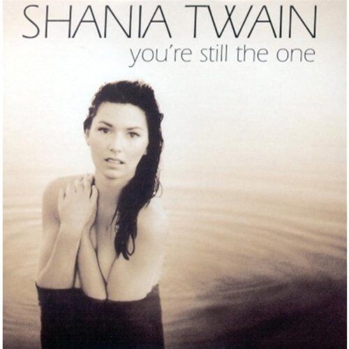 Shania Twain - You'Re Still The One - Preis vom 06.10.2026 07:26:00 h