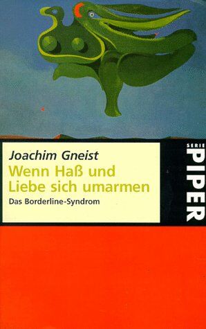 Joachim Gneist - Wenn Haß und Liebe sich umarmen - Preis vom 30.09.2026 09:01:18 h