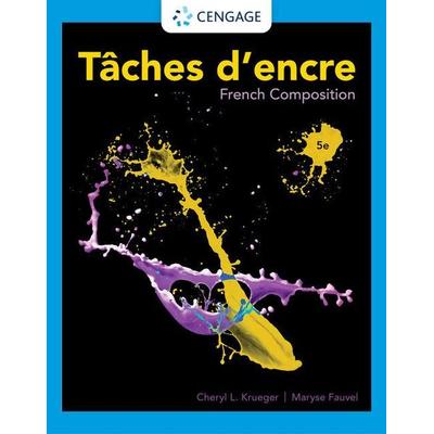 Taches d'Encre; Taschenbuch von Cheryl Krueger,Maryse Fauvel, Cengage Learning, 978-0-357-65888-8