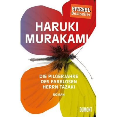 Die Pilgerjahre des farblosen Herrn Tazaki, Gebundene Ausgabe von Haruki Murakami, DuMont Buchverlag
