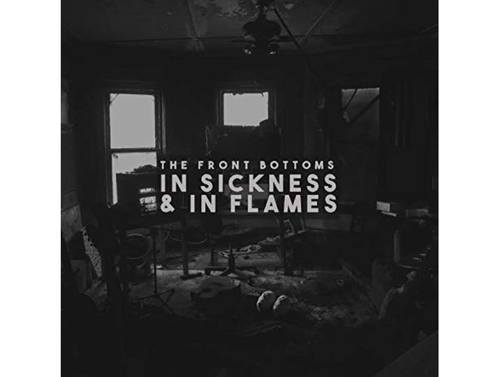 In Sickness & In Flames