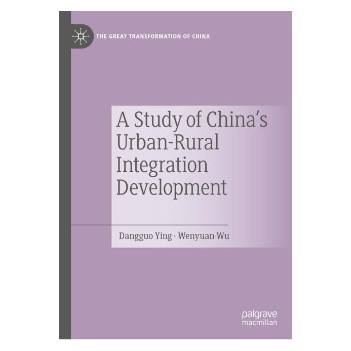 Springer A Study of China's Urban-Rural Integration Development (Englisch, Hardcover, Dangguo Ying, Wenyuan Wu) (63710196)