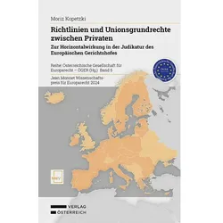 Richtlinien und Unionsgrundrechte zwischen Privaten, Fachbücher von Moriz Kopetzki
