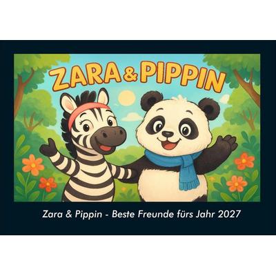 Zara & Pippin - Beste Freunde fürs Jahr 2027 Fotokalender DIN A4