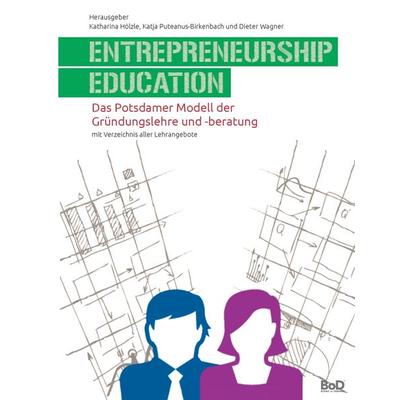 Entrepreneurship Education, Gebundene Ausgabe von , BoD – Books on Demand, 978-3-7357-6095-1