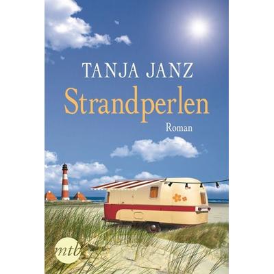 Strandperlen, Taschenbuch von Tanja Janz, Mira Taschenbuch Verlag