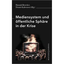 Broecker:Mediensystem und öffentliche S, Fachbücher von Dennis Kaltwasser, Hannah Broecker