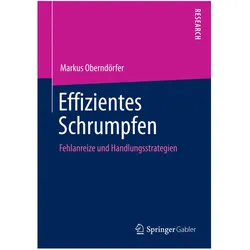 Effizientes Schrumpfen, Fachbücher von Markus Oberndörfer
