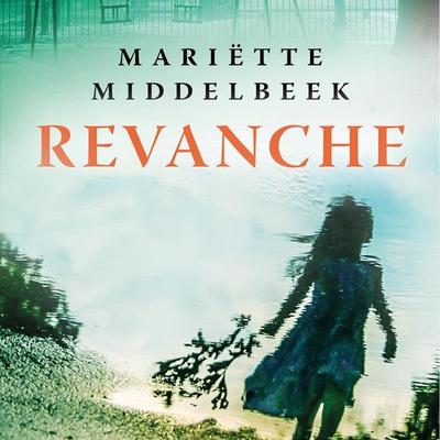 Revanche - Mariette Middelbeek, Audio, 9789463628914