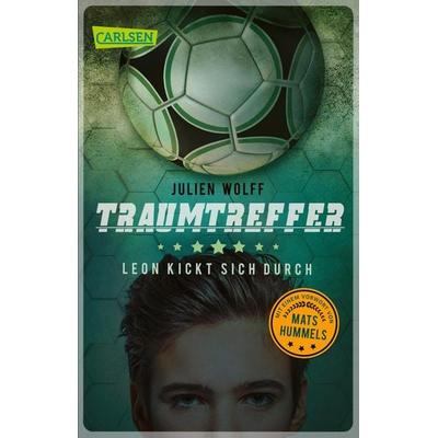 Traumtreffer! Leon kickt sich durch, Taschenbuch von Julien Wolff, Carlsen, 978-3-551-31698-1