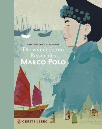Anke Dörrzapf - Marco Polo: Die wunderbaren Reisen des Marco Polo - Preis vom 17.10.2026 19:25:27 h