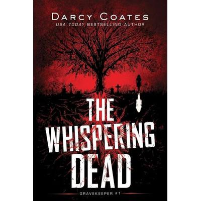The Whispering Dead, Taschenbuch von Darcy Coates, Sourcebooks Inc