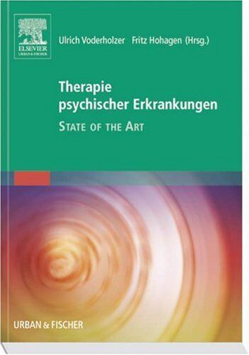 Ulrich Voderholzer - Therapie psychischer Erkrankungen: State of the Art - Preis vom 02.10.2026 23:42:20 h