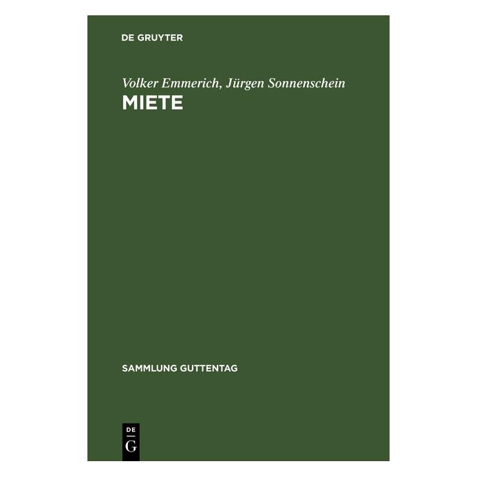 De Gruyter Emmerich:Miete (Deutsch, Hardcover, Jürgen Sonnenschein, Volker Emmerich) (67761148)