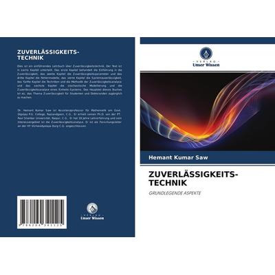Zuverlässigkeits- Technik, Taschenbuch von Hemant Kumar Saw, Verlag Unser Wissen, 978-620-4-34112-5