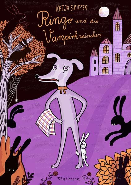 Katja Spitzer - Ringo und die Vampirkaninchen: Gruseliges Kinderbuch ab 6 Jahren - Preis vom 09.10.2026 07:28:09 h