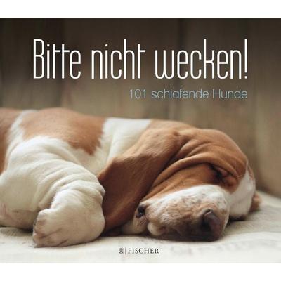 Bitte nicht wecken!, Gebundene Ausgabe von , Fischer Taschenbuch Verlag, 978-3-596-03415-4