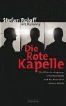 Stefan Roloff - Die Rote Kapelle: Die Widerstandsgruppe im Dritten Reich und die Geschichte Helmut Roloffs - Preis vom 19.10.2026 19:33:35 h