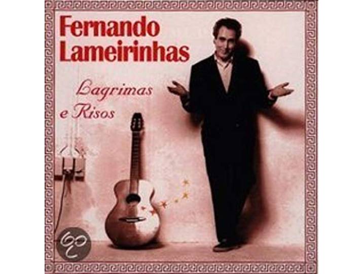 Fernando Lameirinhas - Lagrimas E Risos