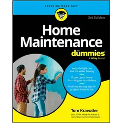 Home Maintenance For Dummies, Ratgeber von Tom Kraeutler