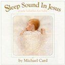 Michael Card - Sleep Sound in Jesus - Preis vom 19.10.2026 19:33:35 h