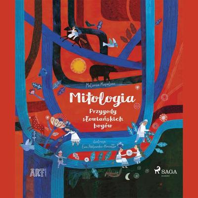 Mitologia - Przygody słowiańskich bogów - Melania Kapelusz, Audio, 9788726178487