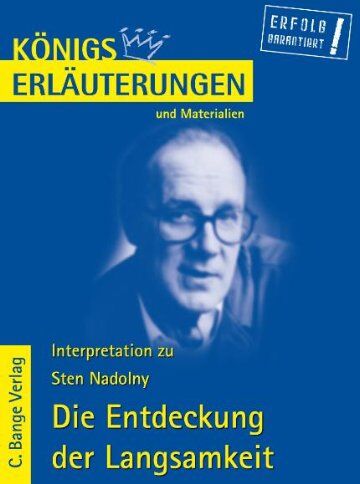 Sten Nadolny - Königs Erläuterungen und Materialien, Bd.427, Die Entdeckung der Langsamkeit - Preis vom 09.10.2026 07:28:09 h