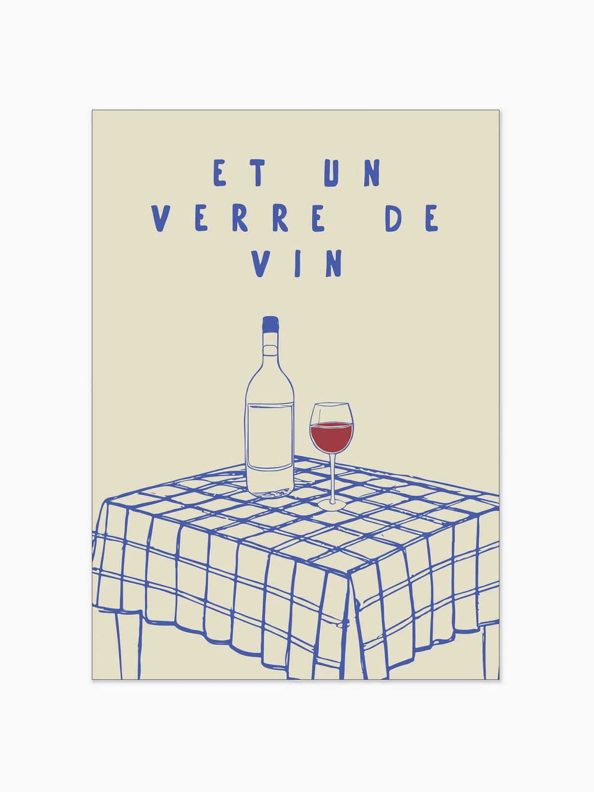 Grafische poster met lijst Poster Et Un Verre de Vin
