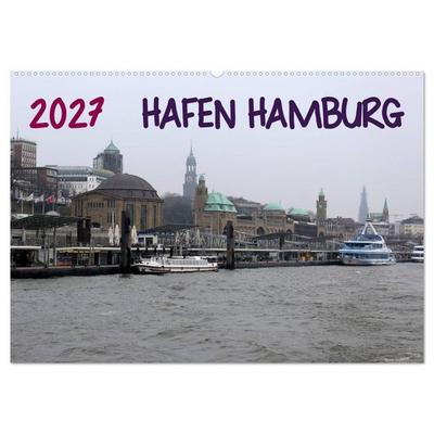 Hafen Hamburg 2027 (Wandkalender 2027 DIN A2 quer), CALVENDO Monatskalender