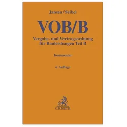 VOB Teil B, Fachbücher von Mark Seibel, Amneh Abu Saris, Thomas Hildebrandt, Gerolf Sonntag, Oliver Moufang, Roland Kandel, Jarl-Hendrik Kues, Philipp Hummel, Wiebke Mund, Felix S. Thomas, Achim Olrik Vogel, Günther Arnold Jansen, Benjamin Gartz, Hans-Friedrich Funke, Johannes Wieseler, Stephan Kaminsky