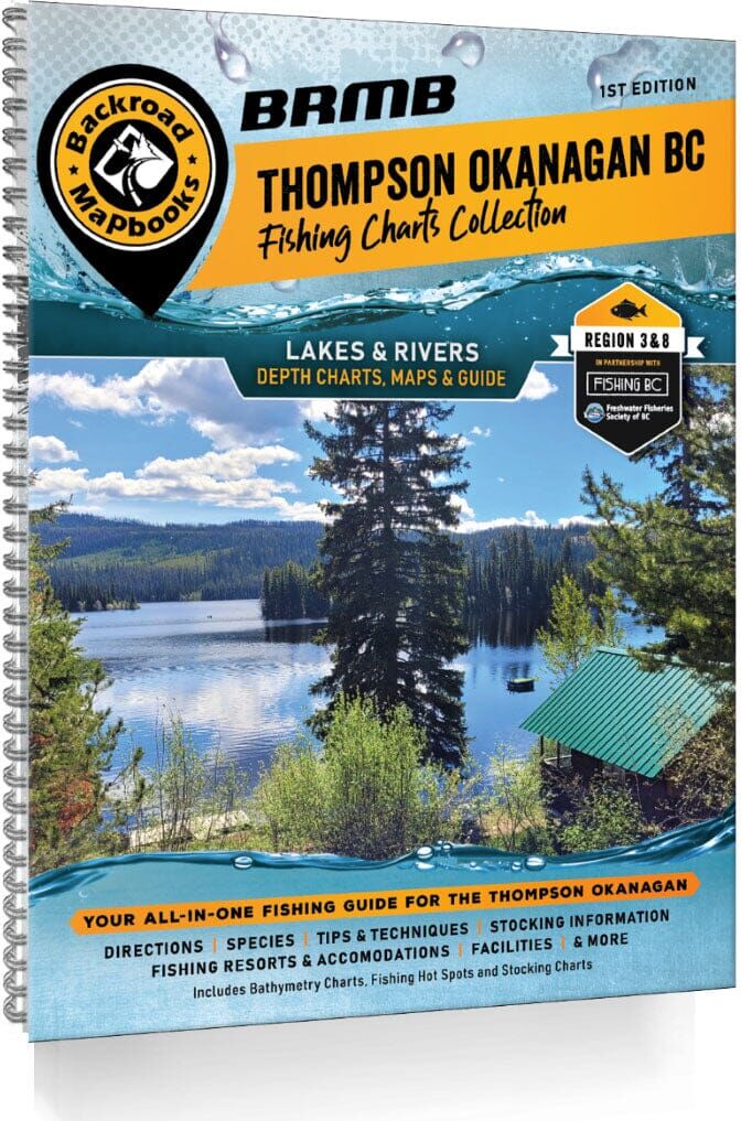 Thompson Okanagan BC Fishing Mapbook   Backroads Mapbooks