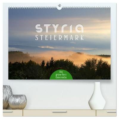Styria – Steiermark (hochwertiger Premium Wandkalender 2027 DIN A2 quer), Kunstdruck in Hochglanz