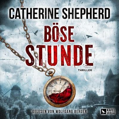 Böse Stunde - Catherine Shepherd, Audio, 9783944676791