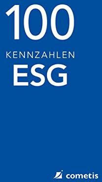 Wolfram Heger - 100 ESG-Kennzahlen Environmental-Social-Governance - Preis vom 09.10.2026 07:28:09 h