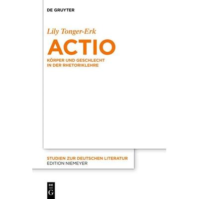 Actio, Gebundene Ausgabe von Lily Tonger-Erk, De Gruyter, 978-3-11-026636-8