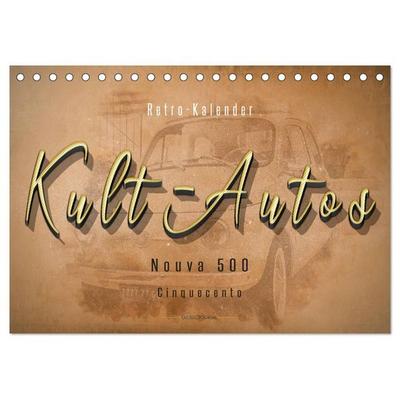 Kult-Autos, Nuova 500 (Tischkalender 2027 DIN A5 quer), CALVENDO Monatskalender