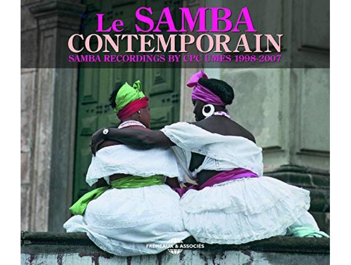 Various Artists - Le Samba Contemporain 1998-2007