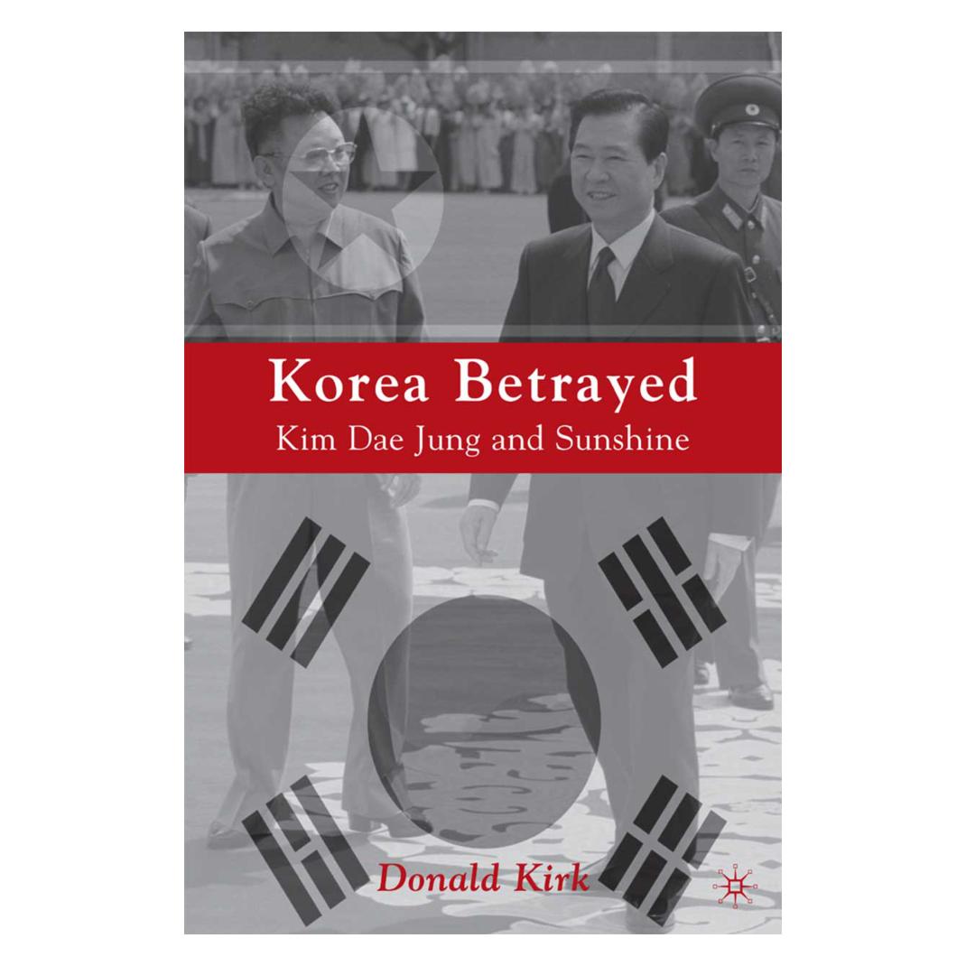 Springer Korea Betrayed (Englisch, Softcover, D. Kirk) (55820419)