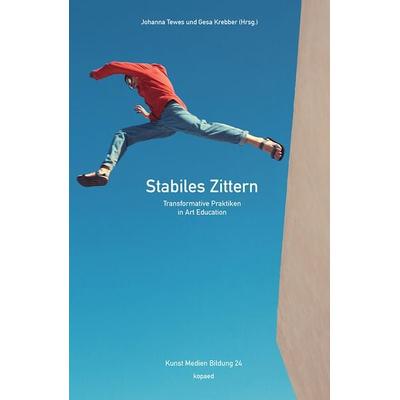 Stabiles Zittern, Taschenbuch von , Kopaed, 978-3-96848-198-2