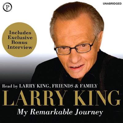 My Remarkable Journey - Larry King, Audio, 9781607471004
