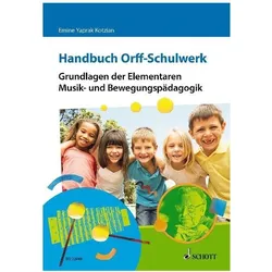 Handbuch Orff-Schulwerk, Fachbücher von Emine Yaprak Kotzian