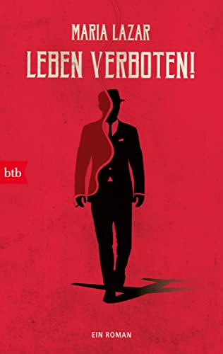 Maria Lazar - Leben verboten!: Ein Roman - Preis vom 04.10.2026 03:51:26 h