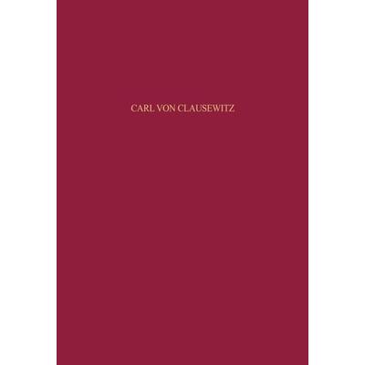 Carl von Clausewitz, Gebundene Ausgabe von Olaf Rose, De Gruyter Oldenbourg, 978-3-486-56062-6