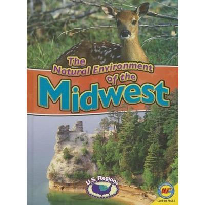 The Natural Environment of the Midwest, Taschenbuch von Blaine Wiseman, Av2 by Weigl, 978-1-4896-1227-4