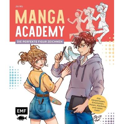 Manga-Academy – Die perfekte Figur zeichnen, Taschenbuch von Jia Wu, Edition Michael Fischer / EMF Verlag, 978-3-7459-2925-6