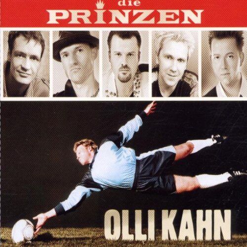 Die Prinzen - Olli Kahn - Preis vom 09.10.2026 07:28:09 h